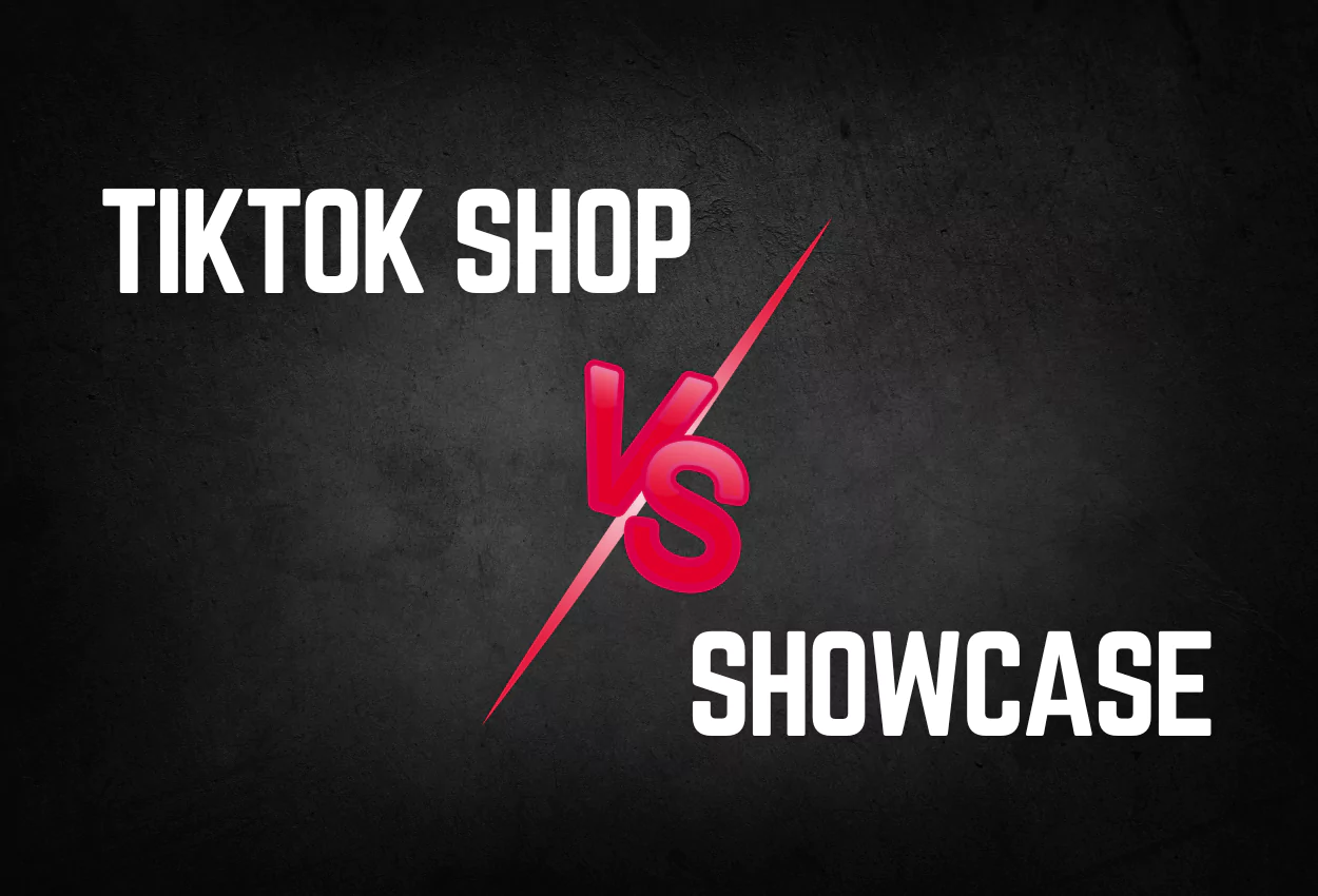 Tiktok Shop Vs Showcase